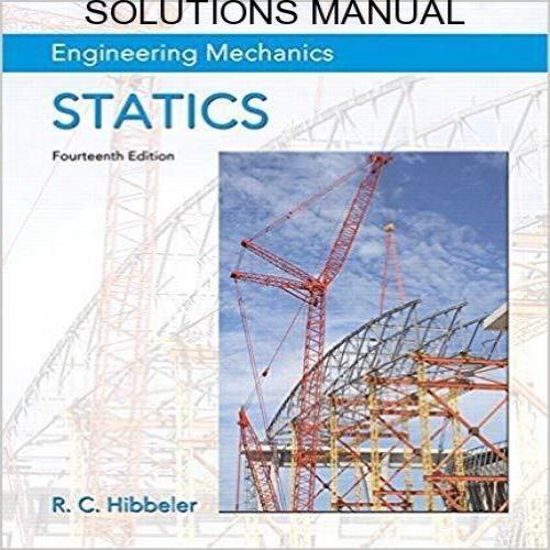  حل مسائل مکانیک مهندسی بخش استاتیک راسل هیبلر به صورت PDF و به زبان انگلیسی در 1174 صفحه