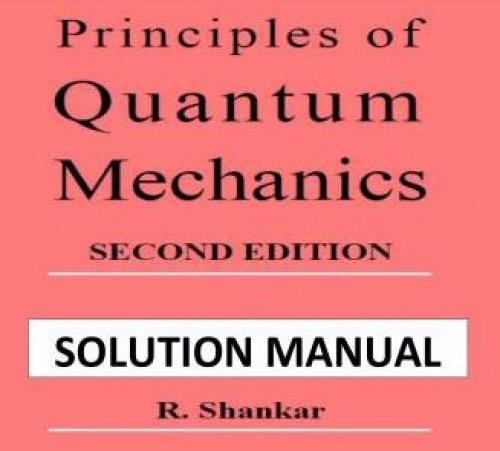  دانلود حل المسائل مکانیک کوانتومی شانکار Shankar