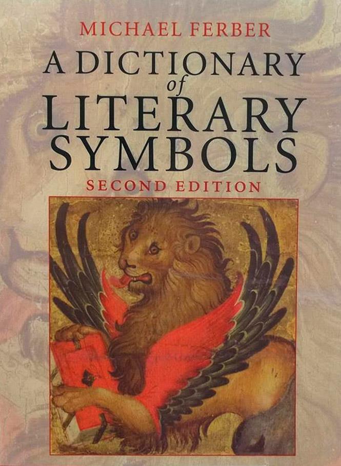 فرهنگ لغت نشانه ها در ادبیات زبان انگلیسی - A Dictionary of Literary Symbols