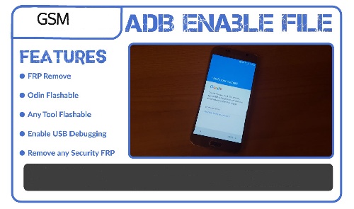  دانلود فایل ADB Enable برای حذف frp گوشی A510F سامسونگ 