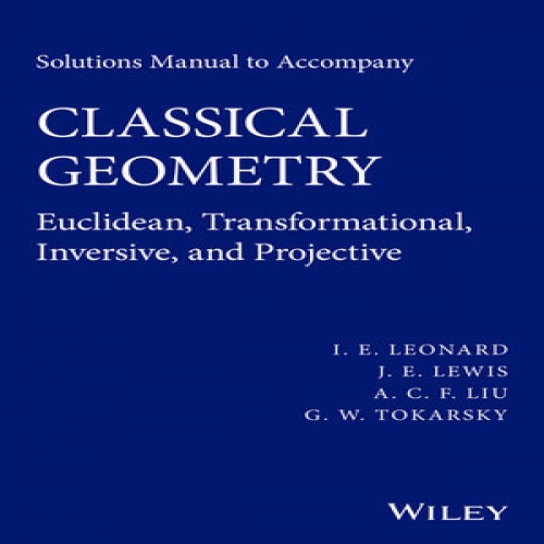  حل مسائل هندسه کلاسیک لئونارد و لویس و لیو به صورت PDF و به زبان انگلیسی در 172 صفحه