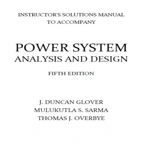  حل تمرین طراحی و بررسی سیستم های قدرت دانکن گلاور ویرایش پنجم