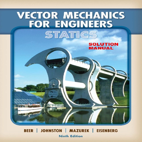  حل تمرین کتاب مکانیک برداری برای مهندسان: استاتیک - ویرایش نهم